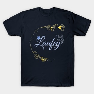 LIVE LAUGH LAUFEY LOVE T-Shirt